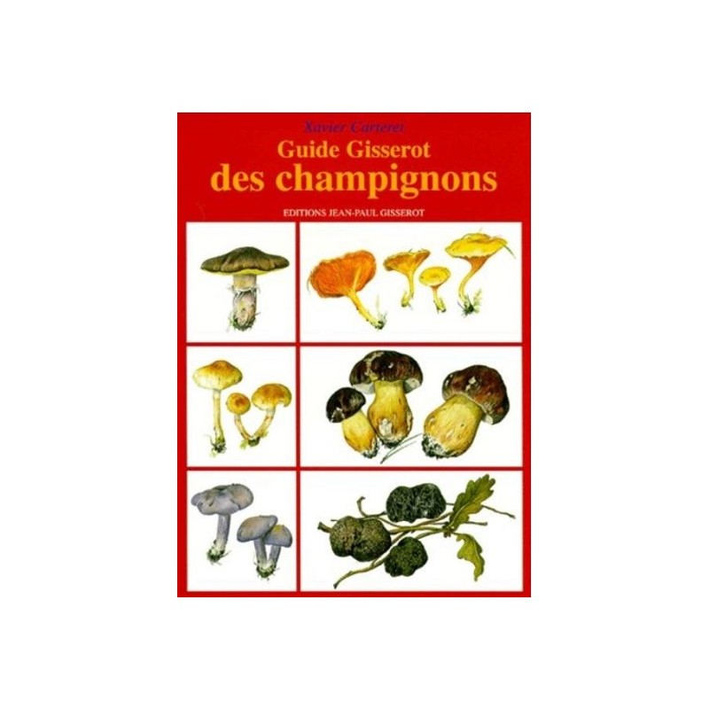 Guide Gisserot des champignons