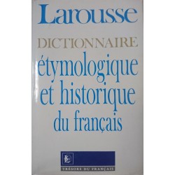 Dictionnaire étymologique et historique du français