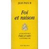 Foi et raison - Lettre encyclique "Fides et ratio"