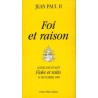 Foi et raison - Lettre encyclique "Fides et ratio"