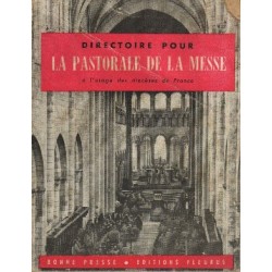 Directoire pour la pastorale de la Messe à l'usage des diocèses de France