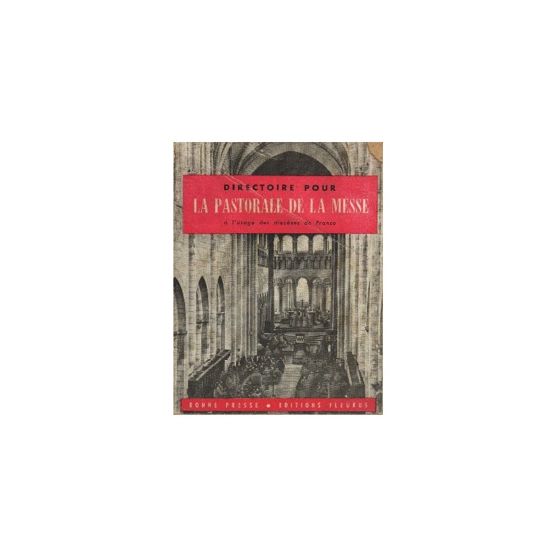 Directoire pour la pastorale de la Messe à l'usage des diocèses de France