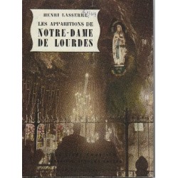 Les apparitions de Notre-Dame de Lourdes