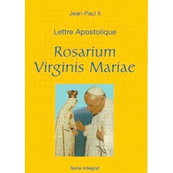 Lettre Apostolique Rosarium Virginis Mariae