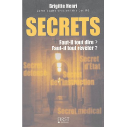 Secrets - Faut-il tout dire...