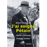 J'ai soigné Pétain