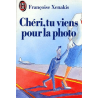 Chéri, tu viens pour la photo