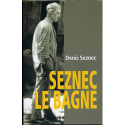 Seznec le bagne