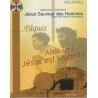 Jésus Sauveur des Hommes - Nouveau Missel des jeunes Catholiques Avril 2004 Pâques