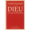 Dieu en questions